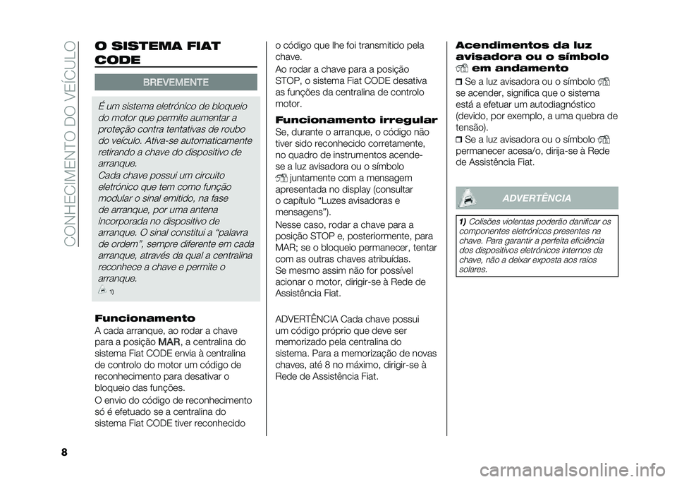 FIAT DUCATO BASE CAMPER 2021  Manual de Uso e Manutenção (in Portuguese) ��/�6�*�F�0�/�C��0�*�?�6���6��8�0�U�/�<�>�6
� � ����
���	 ���	�

����
�2�0��4������
�% �� �����	�� �	��	���,����
 �
�	 ���
���	��

�
�
 ��
��
� ���	 �