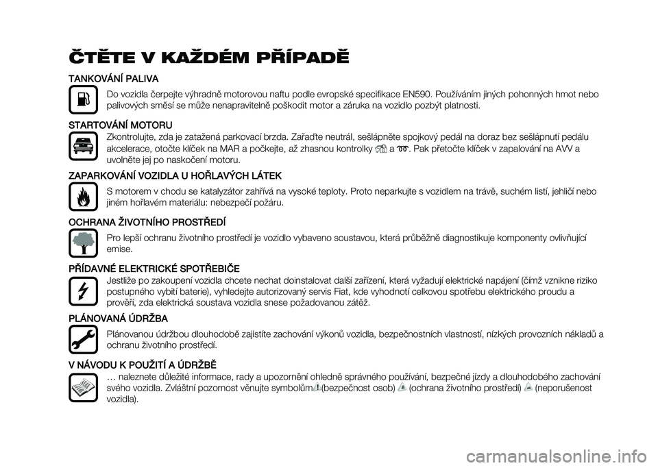 FIAT DUCATO BASE CAMPER 2020  Návod k použití a údržbě (in Czech) ����� � ���	�
�� �
���
��
�
�1�,�2�3 ���4�2�5 ��,�6�-��,
�� ������� ��	�"��	�
��	 ��+��"����
 �����"���� ���&�� �����	 �	��"�����( ���	���&�