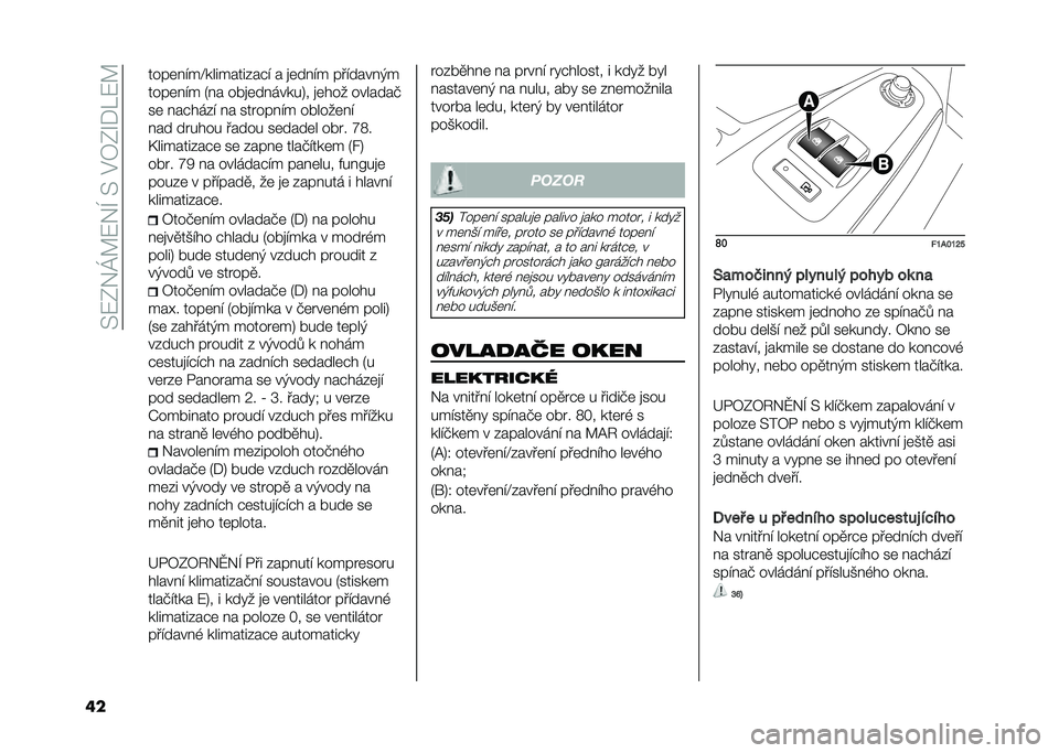 FIAT DUCATO BASE CAMPER 2021  Návod k použití a údržbě (in Czech) ��*�1�-�2�P�7�1�2�F��*��$�B�-�I��L�1�7
�	� ����	�� ��@�����������  � �
�	��� � ��� �����+�
����	�� � �=�� ��#�
�	�������>� �
�	��� �������
��	 