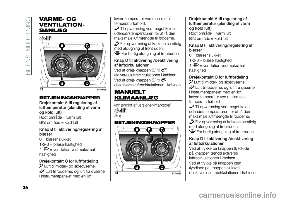 FIAT DUCATO BASE CAMPER 2021  Brugs- og vedligeholdelsesvejledning (in Danish) ��/�"�=�#�� ��"���-�#�8��"��%
�� ������0 ��
����	�
���	�
���0
�����
� ��
��6��8�8�:�9
���	����
����������
�� ��& �� ����� � � ��� � ���