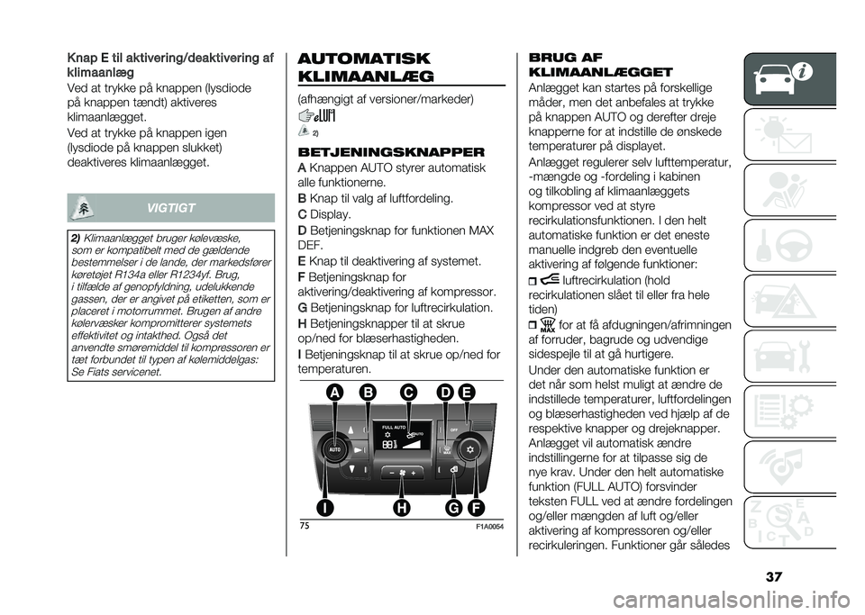 FIAT DUCATO BASE CAMPER 2021  Brugs- og vedligeholdelsesvejledning (in Danish) ��� ���  �1 ��� �� ����� ����@�	��� ����� ��� ��
� ���������
���
 �� ��	���� �!� ����!�!�� �1�
���
���
�
�!� ����!�!�� ����
��2 �