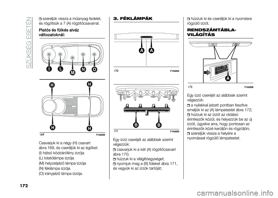 FIAT DUCATO BASE CAMPER 2021  Kezelési és karbantartási útmutató (in Hungarian) ��A�?�N��A�@�+��*�A�*�=�@�/
��
� ���������	 ������ � ������� ���$�����
�� �����"����	 � �U �3�!�4 �����"��&���������� 
�;����!� �� ��
�