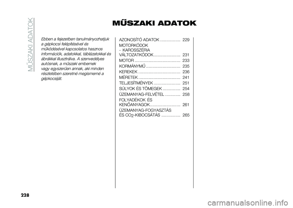 FIAT DUCATO BASE CAMPER 2021  Kezelési és karbantartási útmutató (in Hungarian) ��5�T�A�?�!��B��!��!�=�E�
��� ������� �����	�
�*�#�#�� � ��������#�� ������������
�����	
� ����	���� ������"������� ��
���	��$�