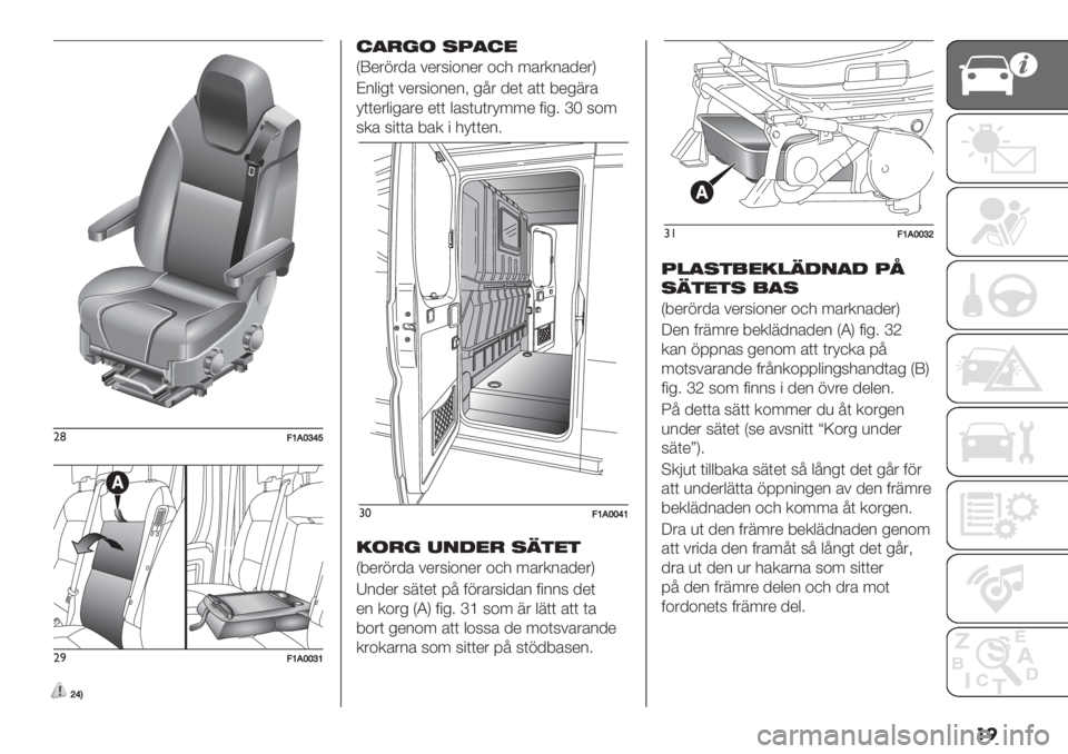 FIAT DUCATO BASE CAMPER 2019  Drift- och underhållshandbok (in Swedish) ��
"(AW0Y^[_
")AW0YY^W
][X
5+)%( 24+50
QW*&1&/’ #*&6"+2*& +,- 7’&.2’/*&R
C2$"%( #*&6"+2*2< %=& /*( ’(( 9*%8&’
>((*&$"%’&* *(( $’6()(&>77* 0"%5 cK 6+7
6.’ 