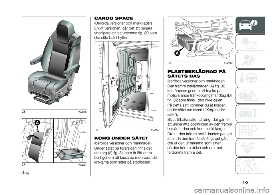 FIAT DUCATO BASE CAMPER 2021  Drift- och underhållshandbok (in Swedish) ����	
�"�8��:�?�<�@��

�"�8��:�:�?�8�>�<�9 ���
��	 �����
�2�8������ ��������� ��
� ����������3
�$�����	 ���������� ��� ���	 ��	�	 �����