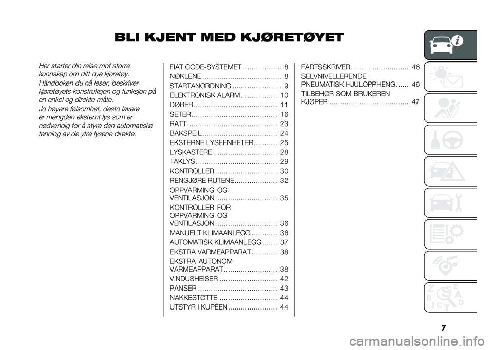 FIAT DUCATO BASE CAMPER 2021  Drift- og vedlikeholdshåndbok (in Norwegian) �
��� �
����
 ��� �
�����
����
�1�
� ������
� �
�� ��
���
 ��� ��� ���

�������� �� �
��� ���
 ��� ��
�� ��
�1���
����
� �
� �� �	�
�