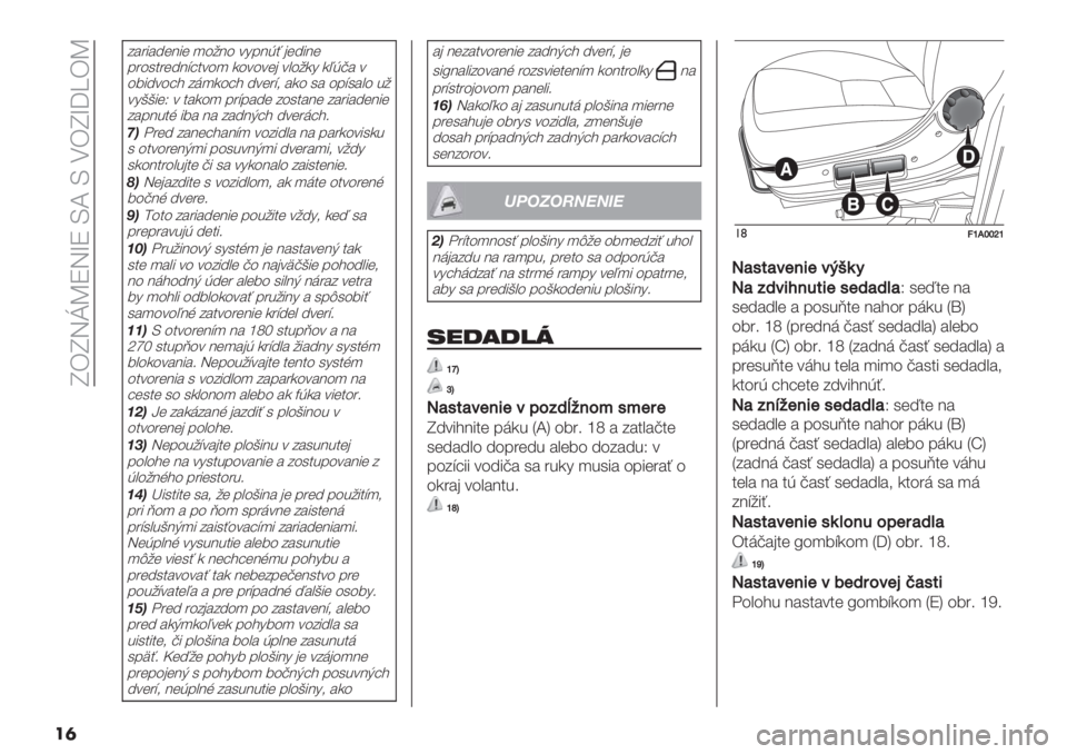 FIAT DUCATO BASE CAMPER 2019  Návod na použitie a údržbu (in Slovak)  cGcTdYSTfS LZ L KGcf8nGY
��
5#"1#6(=1( )4/=4 *2<=F> ’(61=(
<"40$"(6=A9$*4) -4*4*(’ *&4/-2 -MF@# *
4316*49? 5+)-49? 6*("A. #-4 0# 4<A0#&4 %/
*2HH1(] * $#-4) <"A<#6( 540$#=( 5
