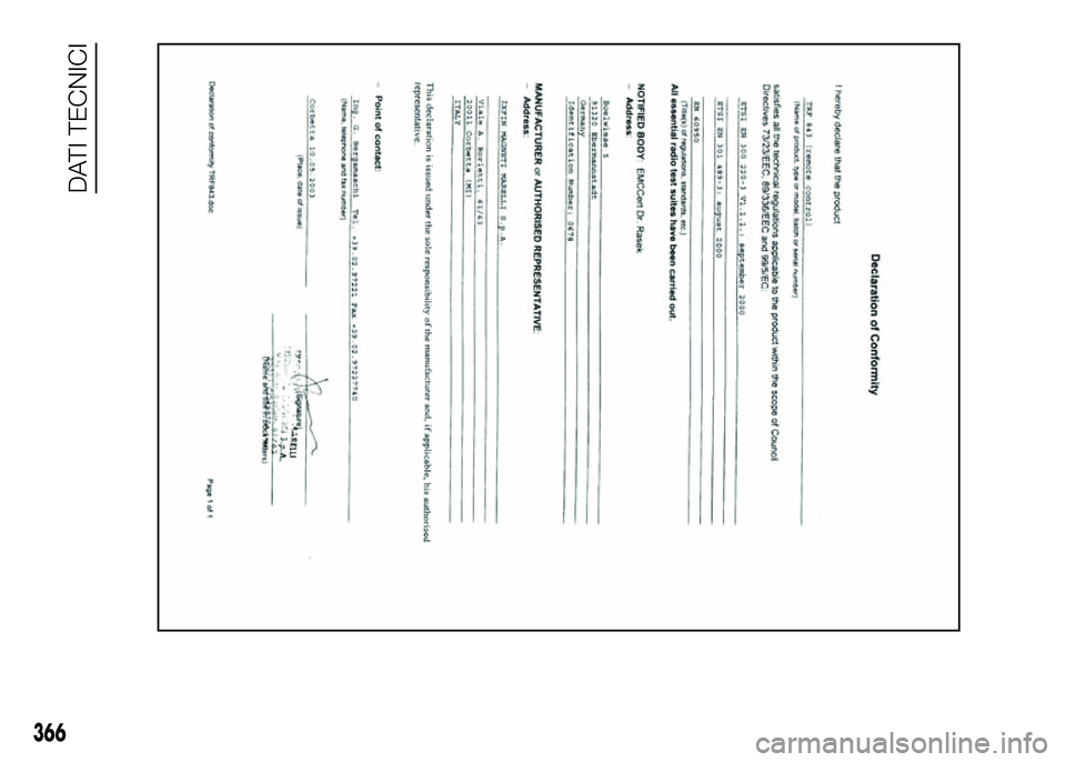 FIAT DUCATO BASE CAMPER 2016  Libretto Uso Manutenzione (in Italian) 366
DATI TECNICI 