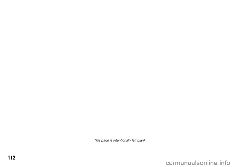 FIAT DUCATO BASE CAMPER 2015 Owner handbook (in English) 112
This page is intentionally left blank FIAT DUCATO BASE CAMPER 2015 Owner handbook (in English) 112
This page is intentionally left blank