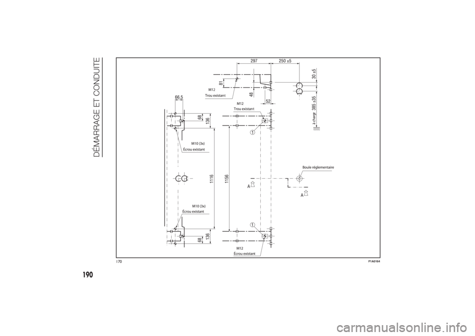FIAT DUCATO BASE CAMPER 2014 Notice dentretien (in French) t
tt
tt
e
2
170
F1A0164
190
DÉMARRAGE ET CONDUITE
3-3-2014 17:35 Pagina 190 FIAT DUCATO BASE CAMPER 2014 Notice dentretien (in French) t
tt
tt
e
2
170
F1A0164
190
DÉMARRAGE ET CONDUITE
3-3-2014 17:35 Pagina 190