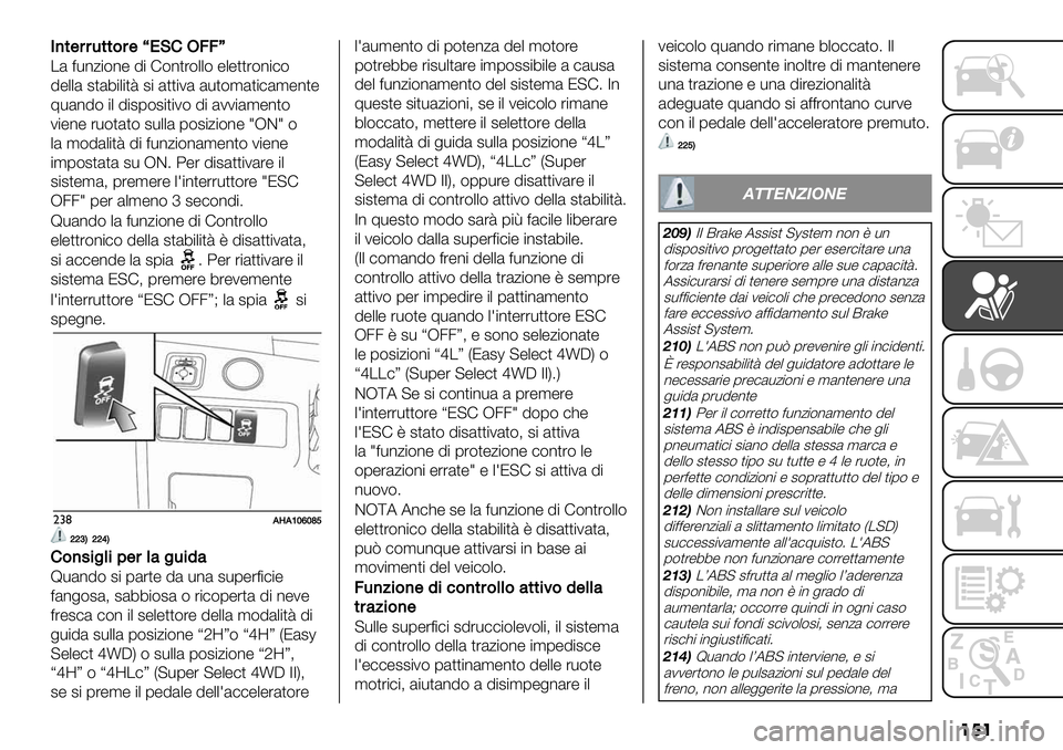 FIAT FULLBACK 2020  Libretto Uso Manutenzione (in Italian) ���
I)*$##-**&#$p!KGO77e
/& =-*0$(*" !$ F(*,%(..( ".",,%(*$)(
!"..& #,&4$.$,< #$ &,,$2& &-,(’&,$)&’"*,"
;-&*!( $. !$#1(#$,$2( !$ &22$&’"*,(
2$"*" %-(,&,( #