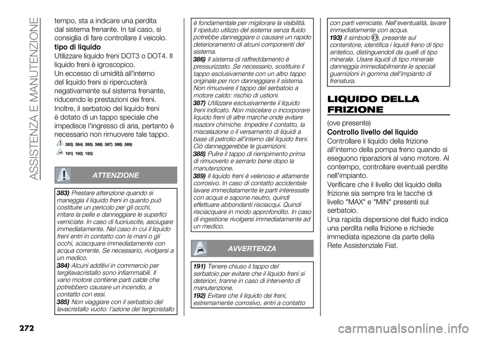 FIAT FULLBACK 2020  Libretto Uso Manutenzione (in Italian)  A@@7@[JDfA J PADX[JDf7RDJ
���
,"’1(> #,& & $*!$)&%" -*& 1"%!$,&
!&. #$#,"’& =%"*&*,"6 7* ,&. )&#(> #$
)(*#$+.$& !$ =&%" )(*,%(..&%" $. 2"$)(.(6
*
%;&1%(%@-%