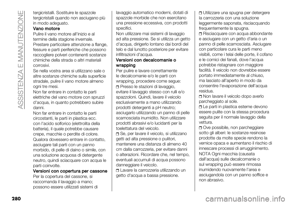 FIAT FULLBACK 2020  Libretto Uso Manutenzione (in Italian)  A@@7@[JDfA J PADX[JDf7RDJ
��	�
,"%+$)%$#,&..$6 @(#,$,-$%" ." #1&00(."
,"%+$)%$#,&..$ ;-&*!( *(* &#)$-+&*( 1$Z
$* ’(!( &!"+-&,(6
Q
Q4)&<&*&#$
:-.$%" $. 2&*( ’(,(%"