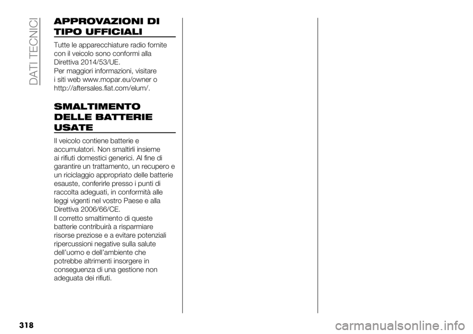 FIAT FULLBACK 2020  Libretto Uso Manutenzione (in Italian)  CA[7 [JFD7F7
���	
(55$&4(*+&’+ .+
)+5& ,11+%+(!+
[-,," ." &11&%"))9$&,-%" %&!$( =(%*$,"
)(* $. 2"$)(.( #(*( )(*=(%’$ &..&
C$%",,$2&aM‘dYKcYXJ6
:"% ’&++$(%$ $
