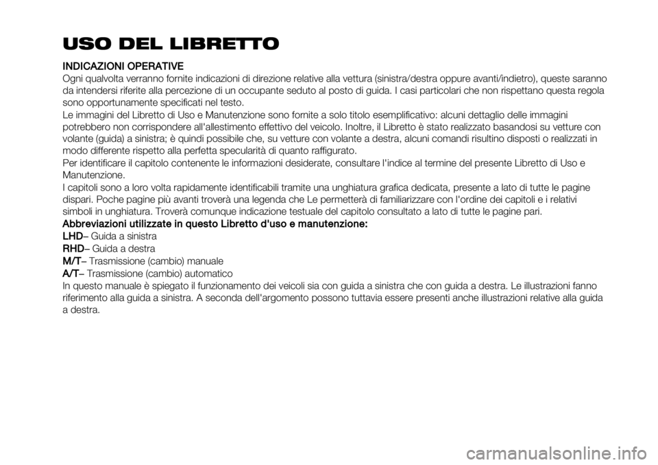 FIAT FULLBACK 2021 Libretto Uso Manutenzione (in Italian) ,-& ."! !+/$"))&
IIPRIGHVIOPIOM!NHFIQ!
R+*$ ;-&.2(.,& 2"%%&**( =(%*$," $*!$)&0$(*$ !$ !$%"0$(*" %".&,$2" &..& 2",,-%& V#$*$#,%&Y!"#,%& (11-%" &2&*,$Y$*!$ FIAT FULLBACK 2021 Libretto Uso Manutenzione (in Italian) ,-& ."! !+/$"))&
IIPRIGHVIOPIOM!NHFIQ!
R+*$ ;-&.2(.,& 2"%%&**( =(%*$," $*!$)&0$(*$ !$ !$%"0$(*" %".&,$2" &..& 2",,-%& V#$*$#,%&Y!"#,%& (11-%" &2&*,$Y$*!$