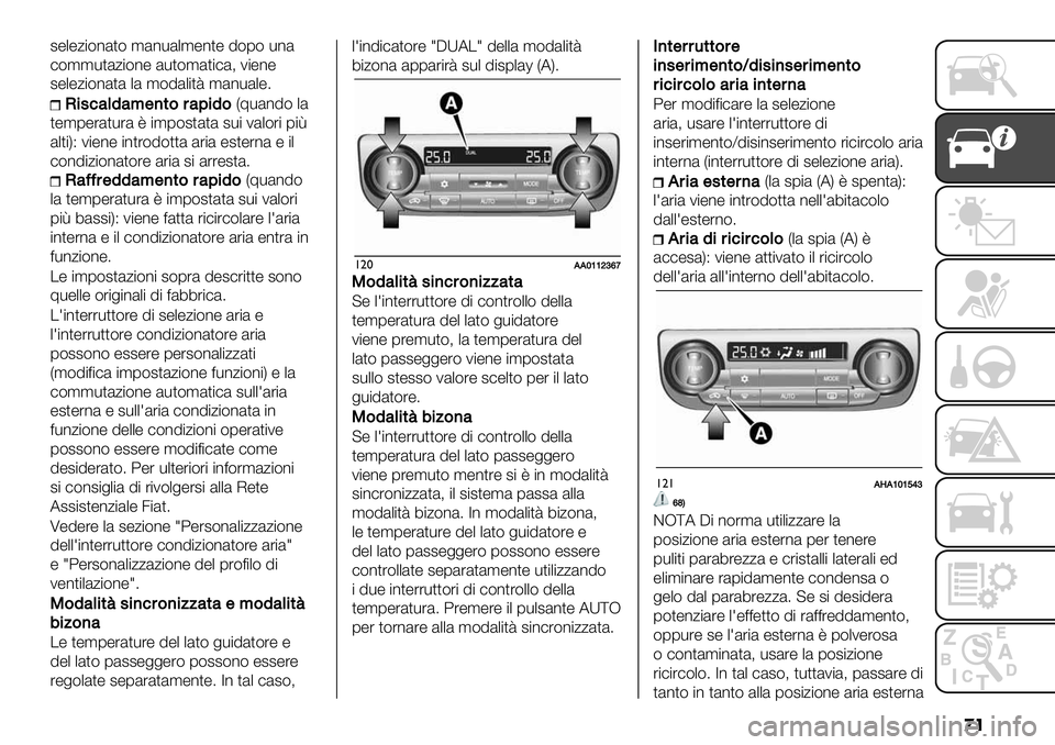 FIAT FULLBACK 2020  Libretto Uso Manutenzione (in Italian) ��
#"."0$(*&,( ’&*-&.’"*," !(1( -*&
)(’’-,&0$(*" &-,(’&,$)&> 2$"*"
#"."0$(*&,& .& ’(!&.$,< ’&*-&."6
N%.’4(14<$)*%1&V;-&*!( .&
,"’1&#