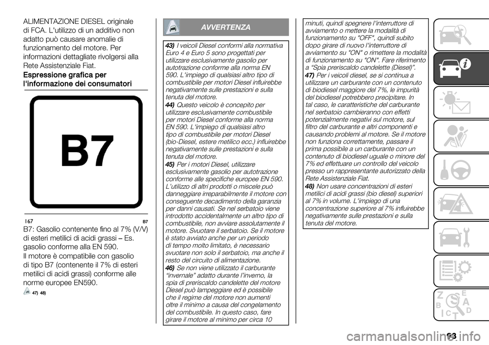 FIAT FULLBACK 2020  Libretto Uso Manutenzione (in Italian) �
�
A/7PJD[Af7RDJ C7J@J/ (%$+$*&."
!$ 3FA6 /?-,$.$00( !$ -* &!!$,$2( *(*
&!&,,( 1-O )&-#&%" &*(’&.$" !$
=-*0$(*&’"*,( !". ’(,(%"6 :"%
$*=(%’&0$(*$ !",,&+.$&,&#