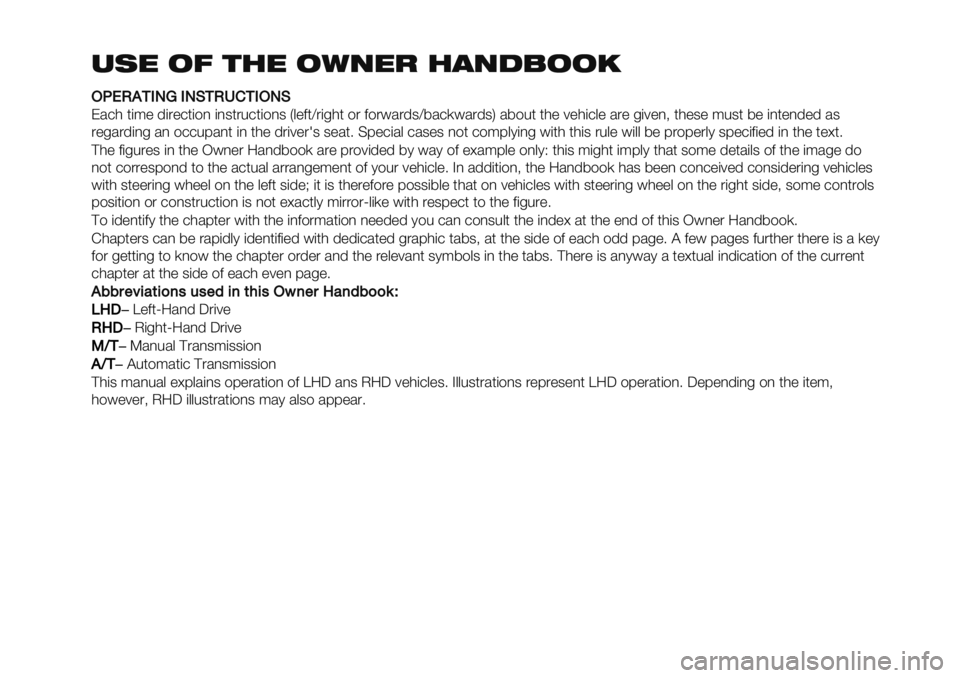 FIAT FULLBACK 2019  Owner handbook (in English) +(" .* %&" ./0"! �$1..2
..NIHB+ELMELF+HJ%+E.LF
E/+0 *(:" ’(."+*($, (,3*.%+*($,3 U&"2*X.(-0* $. 2$.#/.’3X5/+)#/.’3V /5$%* *0" 7"0(+&" /." -(7",; *0&#