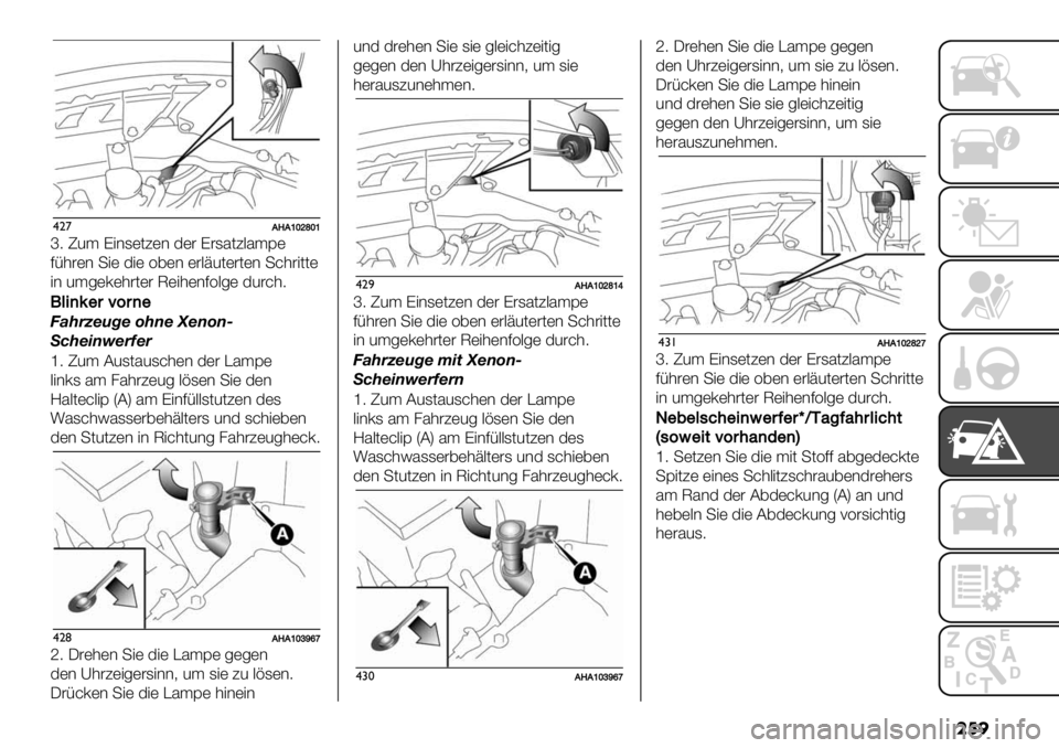 FIAT FULLBACK 2020  Betriebsanleitung (in German) ���

$"’AFA‘abfa‘
h9 T2$ K"*1)(?)* 3)# K#15(?.5$D)
7/’#)* +") 3") =,)* )#.A2()#()* +&’#"(()
"* 2$-)0)’#()# @)"’)*7=.-) 32#&’9
0
3-)9"$Q6$)"
R.#)T