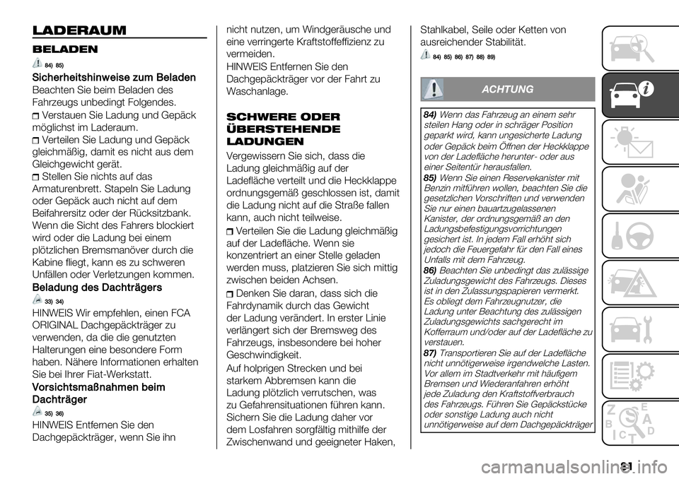 FIAT FULLBACK 2020  Betriebsanleitung (in German) �	�
+.1$’.0-
!$+.1$,
fcIfgI
!-8#"$#"-&,#-)4"-,"B(?0"32*")
;)5&’()* +") ,)"$ ;).53)* 3)1
85’#?)2-1 2*,)3"*-( 8=.-)*3)19
H)#1(52)* +") E532*- 2*3 B)DA&0
$%