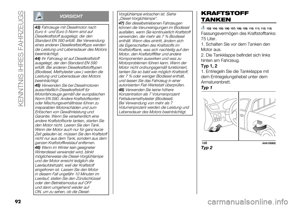 FIAT FULLBACK 2020  Betriebsanleitung (in German)  NKGGPG4+ 4M@K+ 8CM@TKYB+
�
�
GHI!J3<=
EDB85’#?)2-) $"( J")1).$=(=# *5&’
K2#=iU 2*3 K2#= QUG=#$ 1"*3 527
J")1).0#57(1(=77 521-).)-(6 3)# 3)*
+(5*35#3 KG QRS )#7/..(9 ;)" H)#!)