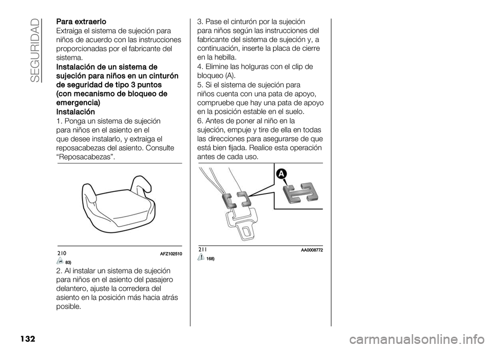 FIAT FULLBACK 2020  Manual de Empleo y Cuidado (in Spanish)  U?‘YI^GBG
���
I’#’$>,#’$#*)
?].&’#0’ +, $#$.+(’ 1+ $">+-#23 9’&’
3#N)$ 1+ ’-"+&1) -)3 ,’$ #3$.&"--#)3+$
9&)9)&-#)3’1’$ 9)& +, *’5&#-’3.+ 1+,
$#$.+(’7
G
