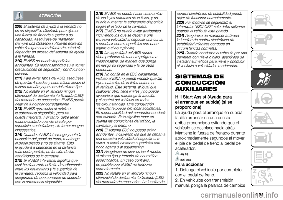 FIAT FULLBACK 2020  Manual de Empleo y Cuidado (in Spanish) ���
45671897
<FE;?, $#$.+(’ 1+ ’/"1’ ’ ,’ *&+3’1’ 3)
+$ "3 1#$9)$#.#;) 1#$+N’1) 9’&’ +>+&-+&
"3’ *"+&:’ 1+ *&+3’1) $"9+&#)& ’ $"
-’9’-#1’17
