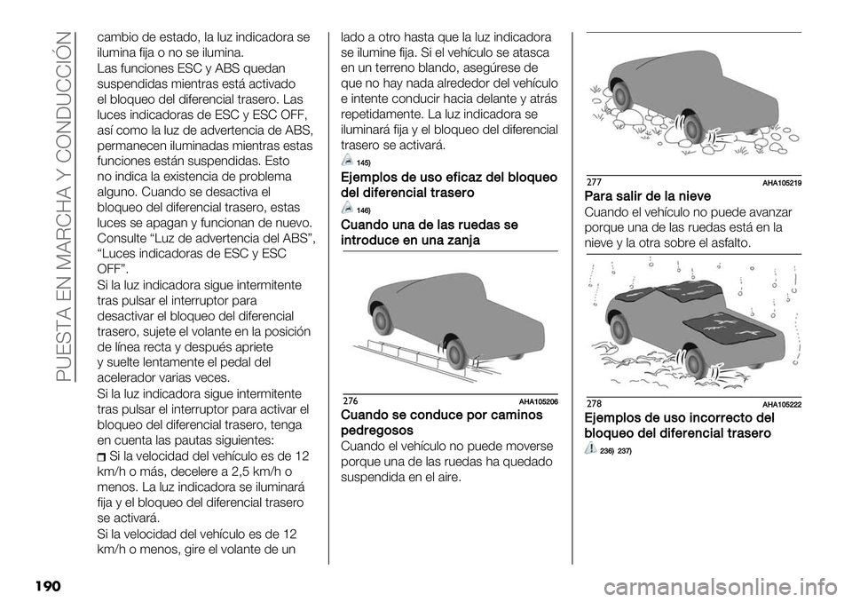 FIAT FULLBACK 2020  Manual de Empleo y Cuidado (in Spanish)  XY?UDB ?J PBIZ8B n ZRJGYZZ^eJ
���
-’(5#) 1+ +$.’1)A ,’ ,": #31#-’1)&’ $+
#,"(#3’ *#>’ ) 3) $+ #,"(#3’7
\’$ *"3-#)3+$ ?UZ / B_U E"+1’3
$"$9+31#1’$ (#+3