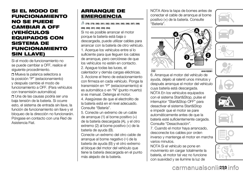 FIAT FULLBACK 2020  Manual de Empleo y Cuidado (in Spanish) ���
$* "! .&-& -"
7,(’*&().*"(%&
(& $" /,"-"
’).0*)# ) &77
I2"34’,!&$
";,*/)-&$ ’&(
$*$%".) -"
7,(’*&().*"(%&
$*( !!)2"M
U# +, ()1) 1+ *