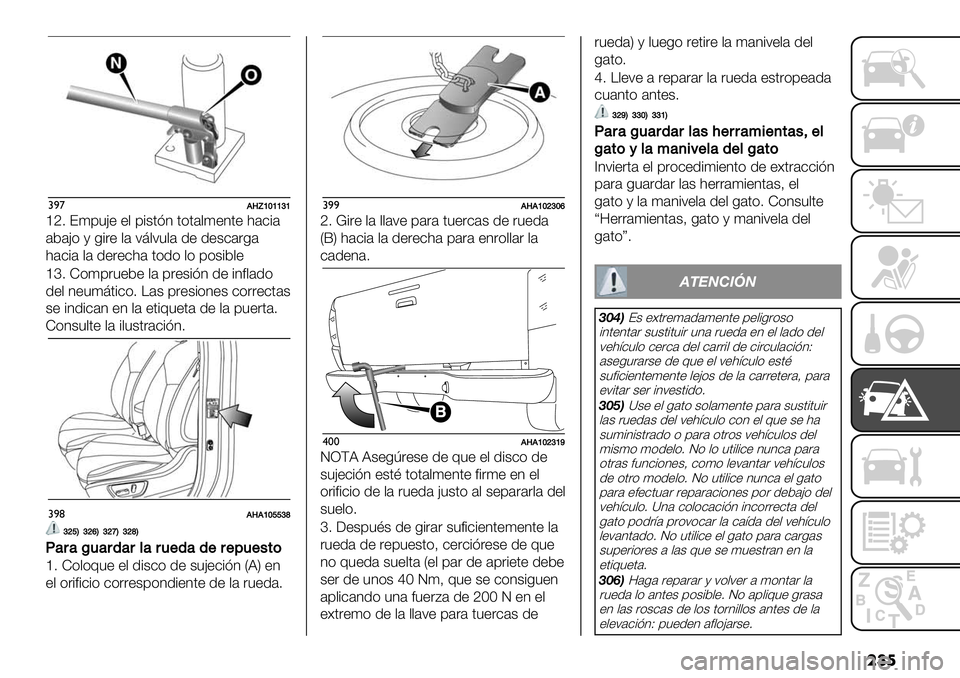 FIAT FULLBACK 2020  Manual de Empleo y Cuidado (in Spanish) ���
#)’!V\]^]]a]
gi7 ?(9">+ +, 9#$.23 .).’,(+3.+ <’-#’
’5’>) / 0#&+ ,’ ;@,;",’ 1+ 1+$-’&0’
<’-#’ ,’ 1+&+-<’ .)1) ,) 9)$#5,+
gh7 Z)(9&"+5+ ,’ 9&+$#23 1+ #3*