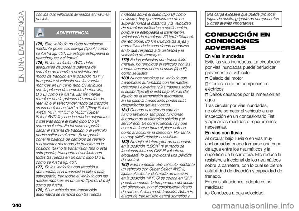 FIAT FULLBACK 2020  Manual de Empleo y Cuidado (in Spanish)  ?J YJB ?P?I‘?JZ^B
���
-)3 ,)$ 1)$ ;+<=-",)$ ’,#3+’1)$ +, (@]#()
9)$#5,+7
43@6A567184
:C?;?$.+ ;+<=-",) 3) 1+5+ &+(),-’&$+
(+1#’3.+ 0&O’$ -)3 +$,#30’ V.#9) BW -)()
$+ #,"$