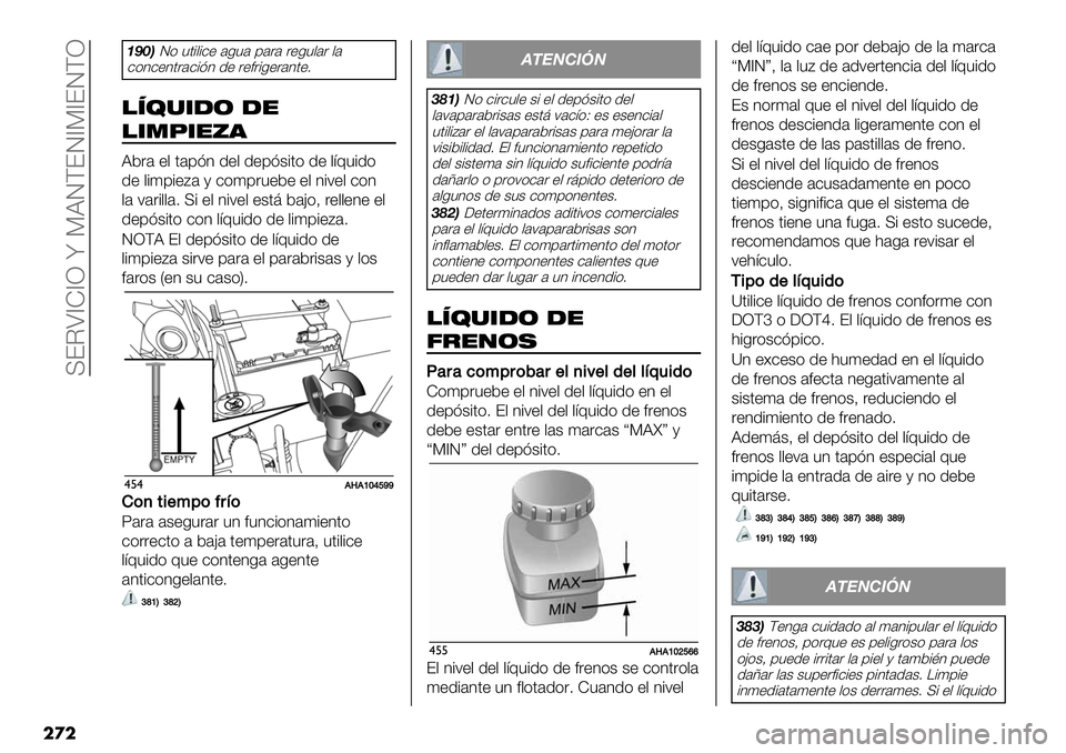 FIAT FULLBACK 2020  Manual de Empleo y Cuidado (in Spanish)  U?IS^Z^R n PBJD?J^P^?JDR
��
�
:EF;J) ".#,#-+ ’0"’ 9’&’ &+0",’& ,’
-)3-+3.&’-#23 1+ &+*�+&’3.+7
!4;,*-& -"
!*./*"8)
B5&’ +, .’923 1+, 1+92$#.) 1+ ,=E"#1