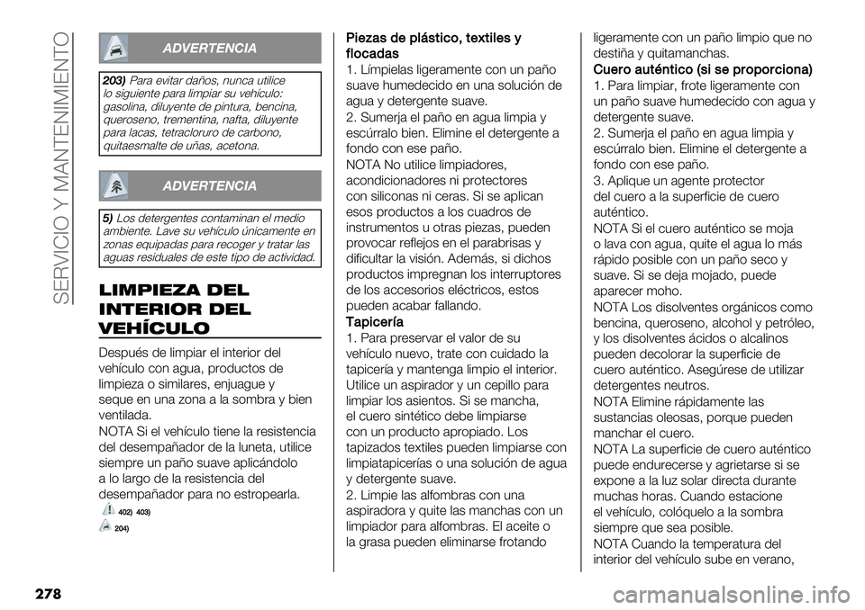 FIAT FULLBACK 2020  Manual de Empleo y Cuidado (in Spanish)  U?IS^Z^R n PBJD?J^P^?JDR
��
�
43@6A567184
<F=;X’&’ +;#.’& 1’N)$A 3"3-’ ".#,#-+
,) $#0"#+3.+ 9’&’ ,#(9#’& $" ;+<=-",)T
0’$),#3’A 1#,"/+3.+ 1+ 9#3."&