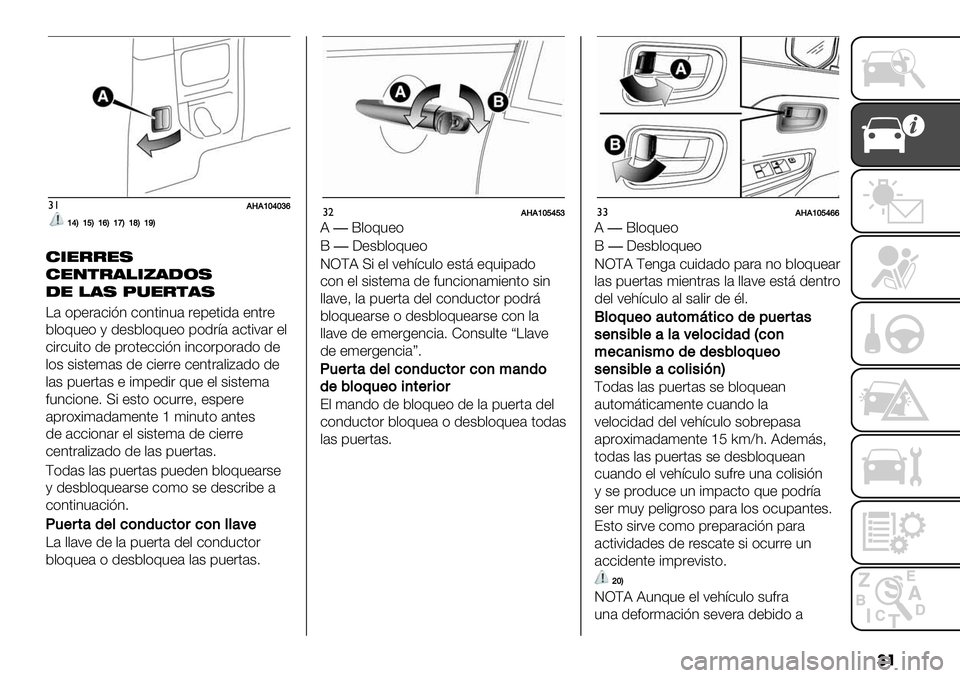 FIAT FULLBACK 2020  Manual de Empleo y Cuidado (in Spanish) ��
#!!V!]^‘^af
]‘C]dC]fC]eC]cC]bC
’*"##"$
’"(%#)!*8)-&$
-" !)$ /,"#%)$
\’ )9+&’-#23 -)3.#3"’ &+9+.#1’ +3.&+
5,)E"+) / 1+$5,)E"+) 9)1&=’ ’-.#;’& 