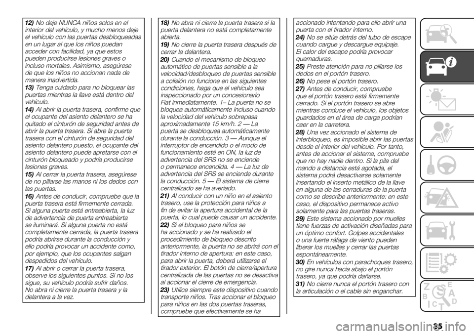 FIAT FULLBACK 2020  Manual de Empleo y Cuidado (in Spanish) ��
:<;J) 1+>+ JYJZB 3#N)$ $),)$ +3 +,
#3.+&#)& 1+, ;+<=-",)A / ("-<) (+3)$ 1+>+
+, ;+<=-",) -)3 ,’$ 9"+&.’$ 1+$5,)E"+’1’$
+3 "3 ,"0’& ’, E"+ ,)$ 3#N)$ 9&#