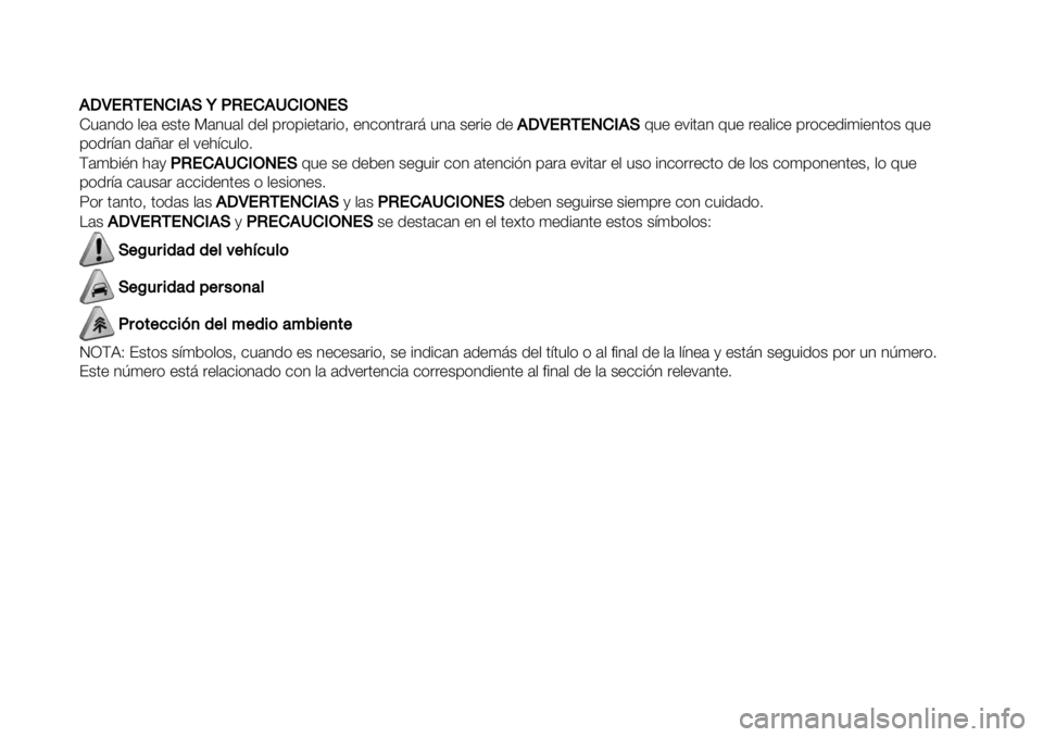 FIAT FULLBACK 2019 Manual de Empleo y Cuidado (in Spanish) !!RX.LN.PFG!HYIL.F!UFGMP.H
Z"’31) ,+’ +$.+ P’3"’, 1+, 9&)9#+.’ FIAT FULLBACK 2019 Manual de Empleo y Cuidado (in Spanish) !!RX.LN.PFG!HYIL.F!UFGMP.H
Z"’31) ,+’ +$.+ P’3"’, 1+, 9&)9#+.’