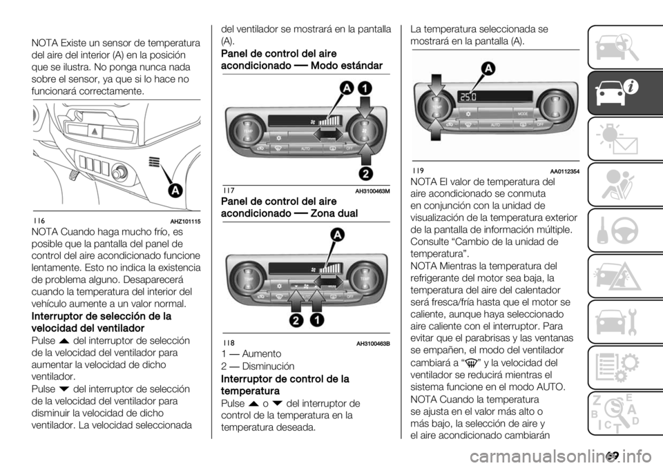 FIAT FULLBACK 2020  Manual de Empleo y Cuidado (in Spanish) �	�
JRDB ?]#$.+ "3 $+3$)& 1+ .+(9+&’."&’
1+, ’#&+ 1+, #3.+&#)& VBW +3 ,’ 9)$#-#23
E"+ $+ #,"$.&’7 J) 9)30’ 3"3-’ 3’1’
$)5&+ +, $+3$)&A /’ E"+ $# ,) <’-+ 