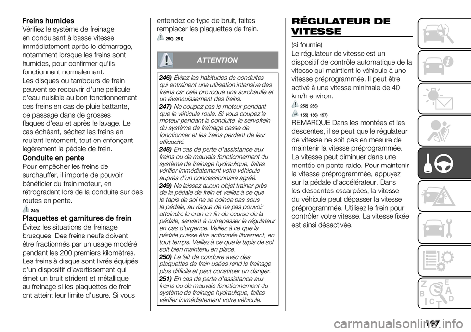 FIAT FULLBACK 2020  Notice dentretien (in French) ��
�
4$#&’/",*&-#/
!62+;+’( .’ $>$-@3’ 7’ ;2’+1%8’
’1 )"17#+$%1- : /%$$’ &+-’$$’
+3367+%-’3’1- %92@$ .’ 763%22%8’?
1"-%33’1- ."2$A#’ .’$ ;2’+1$ 