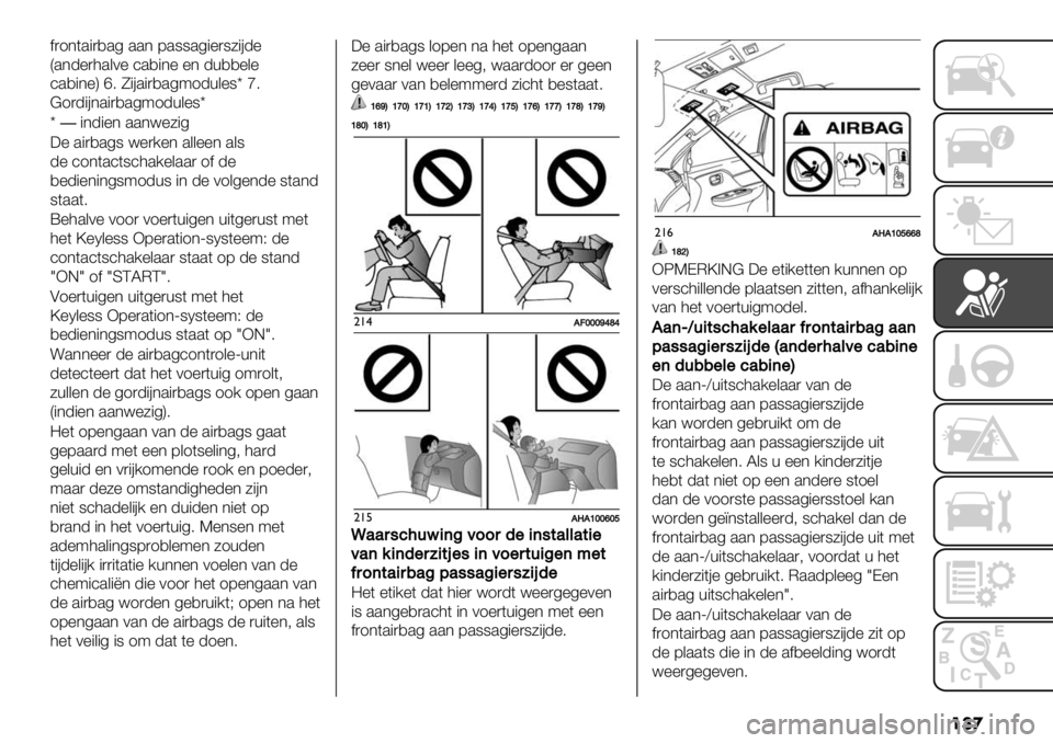 FIAT FULLBACK 2020  Instructieboek (in Dutch) ���
$)1*(."),.4 ..* 7.88.4"%)85"#-%
Q.*-%)3.&0% ’.,"*% %* -+,,%&%
’.,"*%Rh6 T"#."),.491-+&%8oj6
@1)-"#*."),.491-+&%8o
o�"*-"%* ..*<%5"4
:% ."
