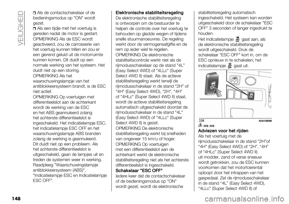 FIAT FULLBACK 2020  Instructieboek (in Dutch)  AD>Z>@=D>:
���	
L&8 -% ’1*(.’(8’3./%&..) 1$ -%
,%-"%*"*4891-+8 17lXEl<1)-(
4%5%(6
L&8 %%* ("#-#% 9%( 3%( 01%)(+"4 "8
4%)%-%* *.-.( -% 91(1) "8 4%8(.)(6
XOKDM\>E@ L&8 -