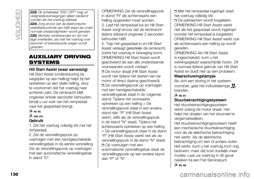 FIAT FULLBACK 2020  Instructieboek (in Dutch)  AD>Z>@=D>:
���
CCDB:% 8’3./%&..)lDSI X22l9.4 +"(
0%"&"43%"-810%)<%4"*4%* .&&%%* ,%-"%*-
<1)-%* .&8 3%( 01%)(+"4 8("&8(..(6
CCEBT1)4 %)011) -.( -% %&%/()1*"8