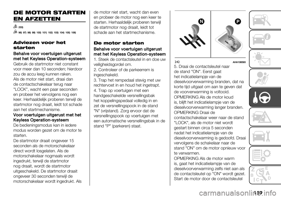 FIAT FULLBACK 2020  Instructieboek (in Dutch) ���

#* 82&2- 1&!-&*"
*" !6+*&&*"
^‘‘B
afBaeBabBaaB\]]B\]\B\]^B\]‘B\]_B\]dB\]fB
!NFDBUB< FQQI ?BG
=G@IGB<
!
"2’&4"400,40",$-+:"(-+$:",-#$
;"$2"$L"