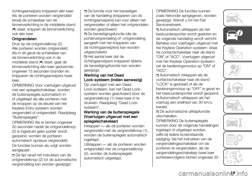 FIAT FULLBACK 2020  Instructieboek (in Dutch) ��
)"’3("*4..*<"#5%)8 /*"77%)%*mm* /%%)6
L&8 -% 71)("%)%* <1)-%* 0%)4)%*-%&-
(%)<"#& -% 8’3./%&..) 0.* -%
,"**%*0%)&"’3("*4 "* -% 9"--%&8(% 8(.*-
Q�