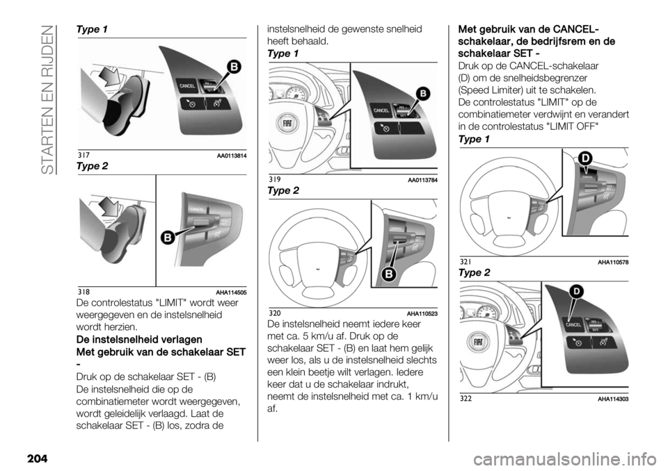FIAT FULLBACK 2020  Instructieboek (in Dutch)  SCLMCDE DE M>]:DE
���
O#-" A
#!’CCC]\\‘b\_
O#-" C
#!(CTC\\_d]d
:% ’1*()1&%8(.(+8lZ>K>Cl<1)-( <%%)
<%%)4%4%0%* %* -% "*8(%&8*%&3%"-
<1)-( 3%)5"%*6
*"+(#$"&#("&