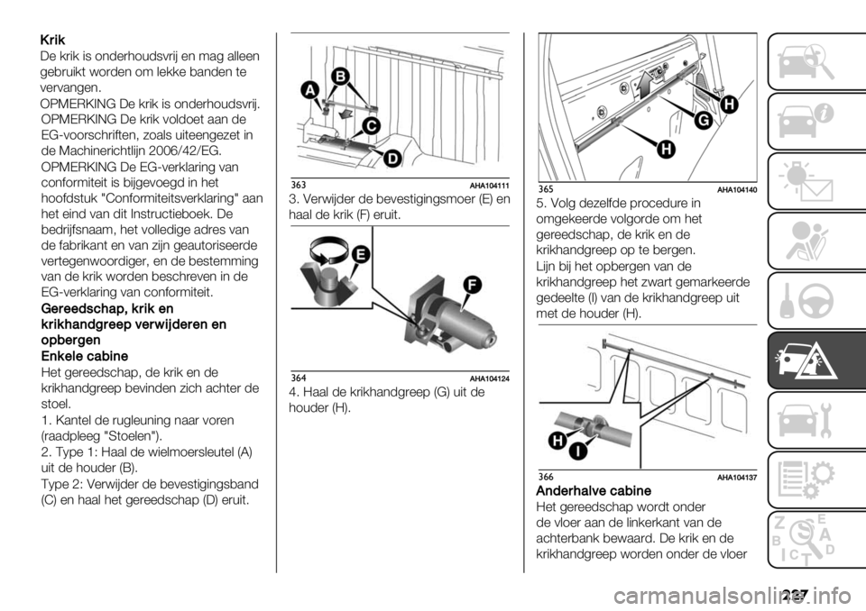 FIAT FULLBACK 2020  Instructieboek (in Dutch) ���
XOKDM\>E@ :% /)"/ 01&-1%( ..* -%
D@[011)8’3)"$(%*; 51.&8 +"(%%*4%5%( "*
-% K.’3"*%)"’3(&"#*dHHhVgdVD@6
XOKDM\>E@ :% D@[0%)/&.)"*4 0.*
’1*$1)9"(%"