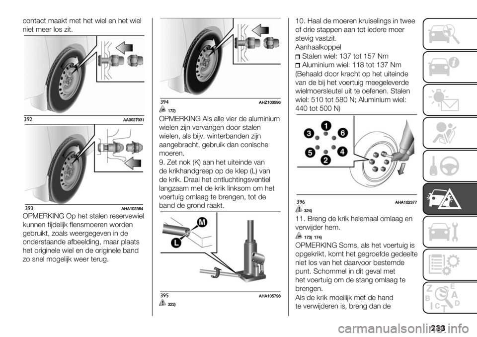 FIAT FULLBACK 2021  Instructieboek (in Dutch) ���
’1*(.’( 9../( 9%( 3%( <"%& %* 3%( <"%&
*"%( 9%%) &18 5"(6
#)"CC]]^ea‘\
#)#CTC\]^‘f_
XOKDM\>E@ X7 3%( 8(.&%* )%8%)0%<"%&
/+**%* ("#-%&"#/ $&%*891%)%* <1)-