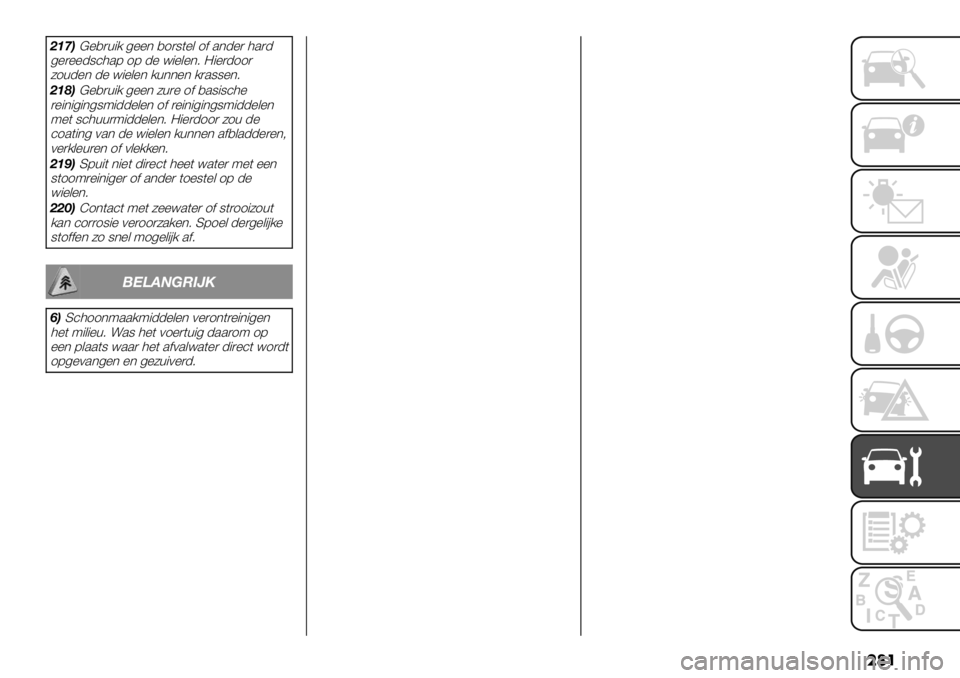 FIAT FULLBACK 2021  Instructieboek (in Dutch) ��	�
CAKB@%,)+"/ 4%%* ,1)8(%& 1$ .*-%) 3.)-
4%)%%-8’3.7 17 -% <"%&%*6 ="%)-11)
51+-%* -% <"%&%* /+**%* /).88%*6
CALB@%,)+"/ 4%%* 5+)% 1$ ,.8"8’3%
)%"*"4"*489&