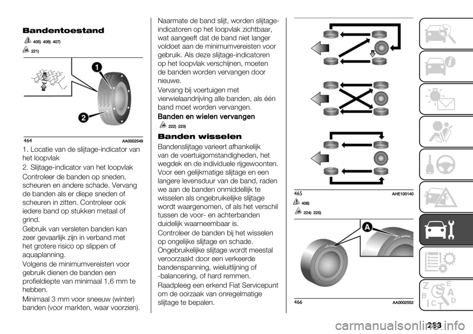 FIAT FULLBACK 2021  Instructieboek (in Dutch) ��	�
,@<NB<GQB=G@<N
_]dB_]fB_]eB
^^\B
$&$CC]]]^d_a
c6 Z1’.("% 0.* -% 8&"#(.4%["*-"’.(1) 0.*
3%( &1170&./
d6 S&"#(.4%["*-"’.(1) 0.* 3%( &1170&./
I1*()1&%%) -% ,.*-%*