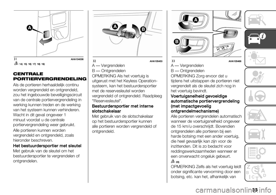 FIAT FULLBACK 2020  Instructieboek (in Dutch) ��
#!CTC\]_]‘f
\_B\dB\fB\eB\bB\aB
$*"&-!)*
92-&’*-0*-(-*"#*)’"(
L&8 -% 71)("%)%* 3%)3..&-%&"#/ ’1*("*+
<1)-%* 0%)4)%*-%&- %* 1*(4)%*-%&-;
51+ 3%( "*4%,1+<-% ,%0%&