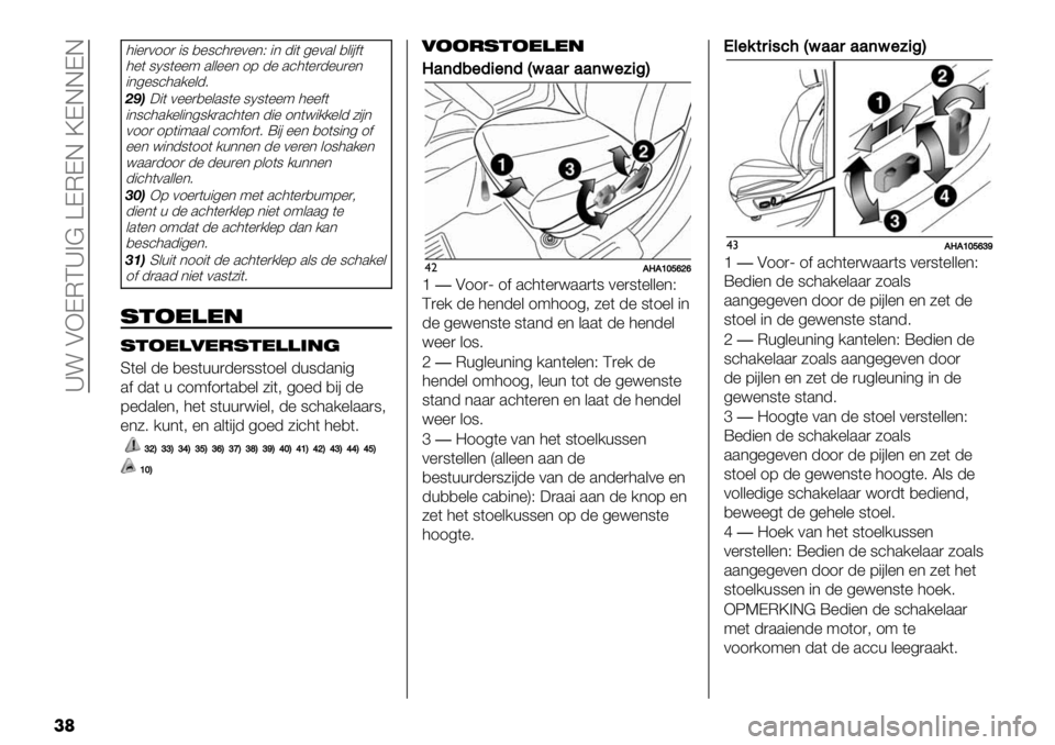 FIAT FULLBACK 2019  Instructieboek (in Dutch)  _! AXDMC_>@ ZDMDE \DEEDE
��	
3"%)011) "8 ,%8’3)%0%*P "* -"( 4%0.& ,&"#$(
3%( 8N8(%%9 .&&%%* 17 -% .’3(%)-%+)%*
"*4%8’3./%&-6
CMB:"( 0%%),%&.8(% 8N8(%%9 3%%$(
"*